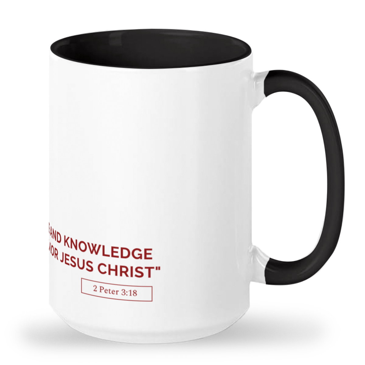 2 Peter 3:18 Mug